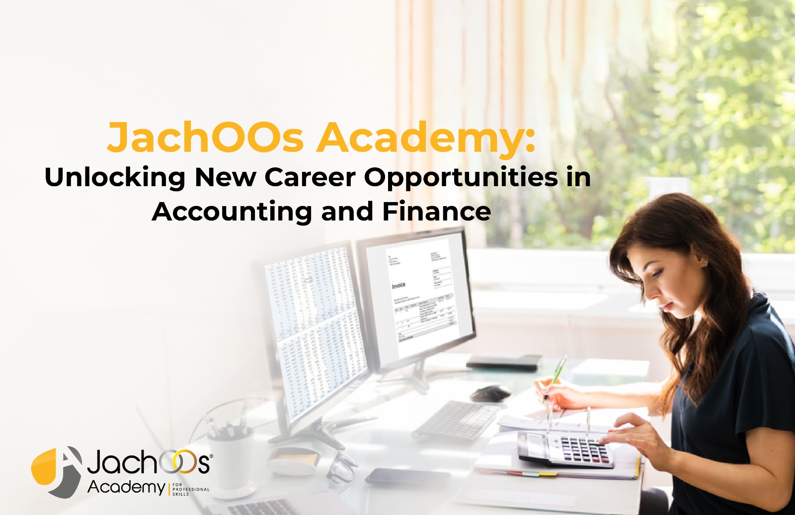 JachOOs Academy: Unlocking New Career Opportunities in Accounting and Finance