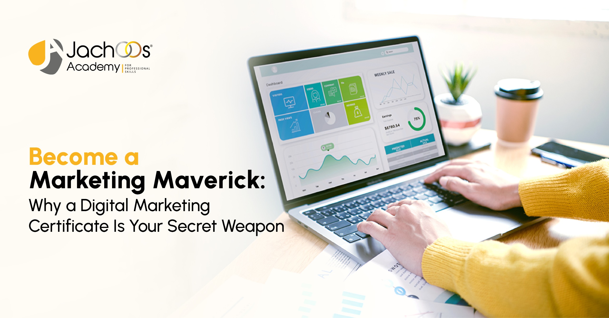 Why a Digital Marketing Certificate